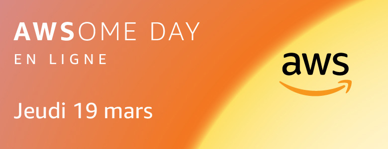 AWSome Day en ligne 19 mars AWSome Day en ligne 19 mars