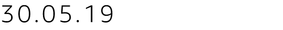 30.05.19 30.05.19