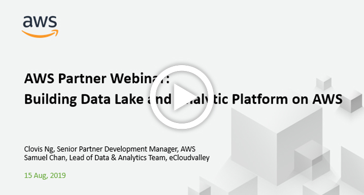 Building Data Lake and Analytic Platform on AWS Building Data Lake and Analytic Platform on AWS