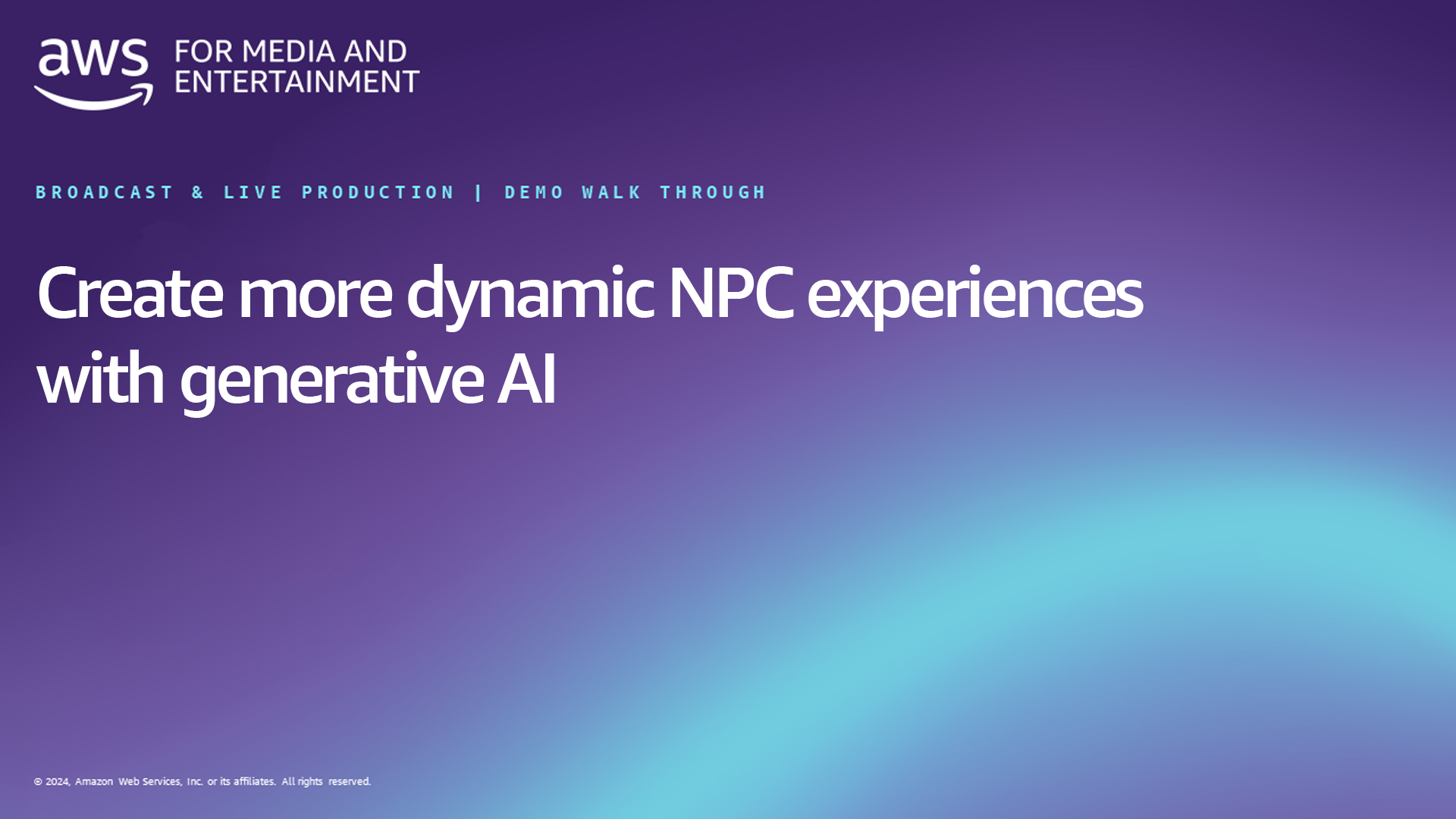 AWS for Games - Create more dynamic NPC experiences with generative AI