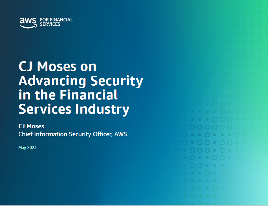 Portada de t&iacute;tulo de CJ Moses on Advancing Security in the Financial Services Industry