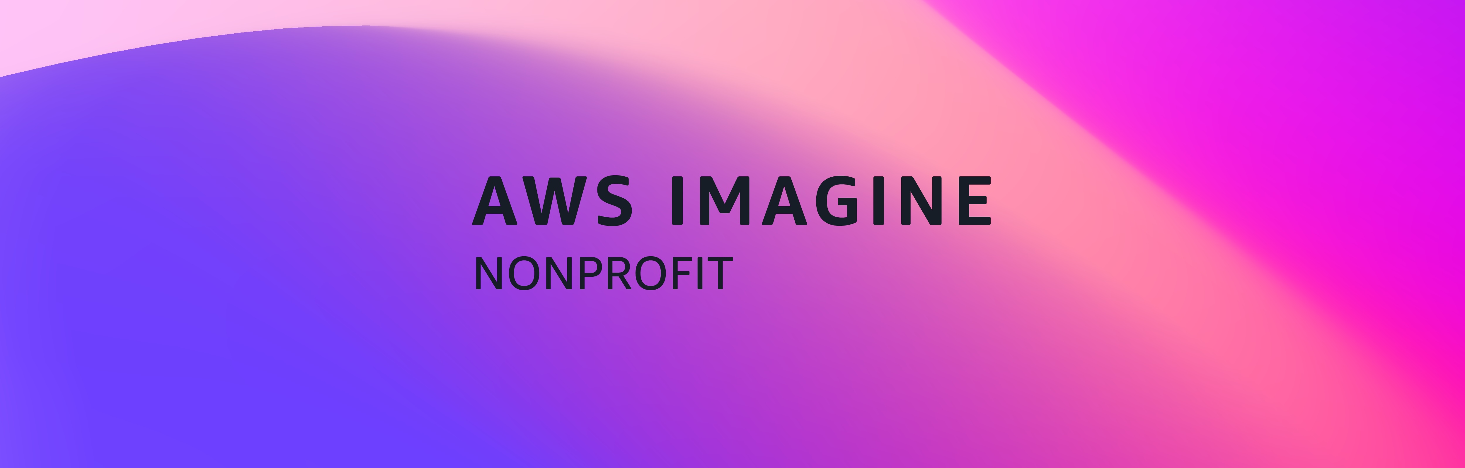 비영리 조직을 위한 AWS Imagine