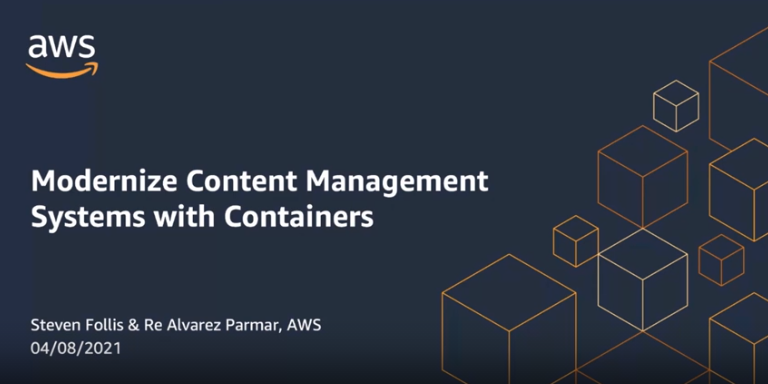 Tech Talk: Modernize Content Management Systems with Containers