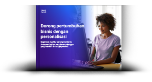 Dorong pertumbuhan bisnis dengan personalisasi