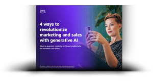 4 ways to revolutionize marketing &amp; sales with generative AI