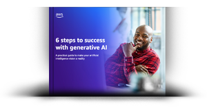 6 steps to success with generative AI