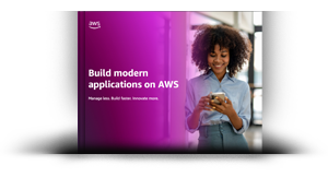 Build modern applications on AWS