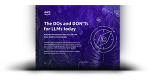 The DOs and DON&rsquo;Ts for LLMs today