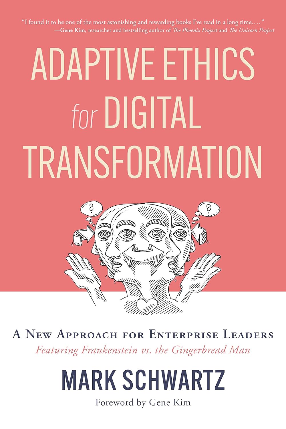 Book by Mark Schwartz Adaptive Ethics for Digital Transformation