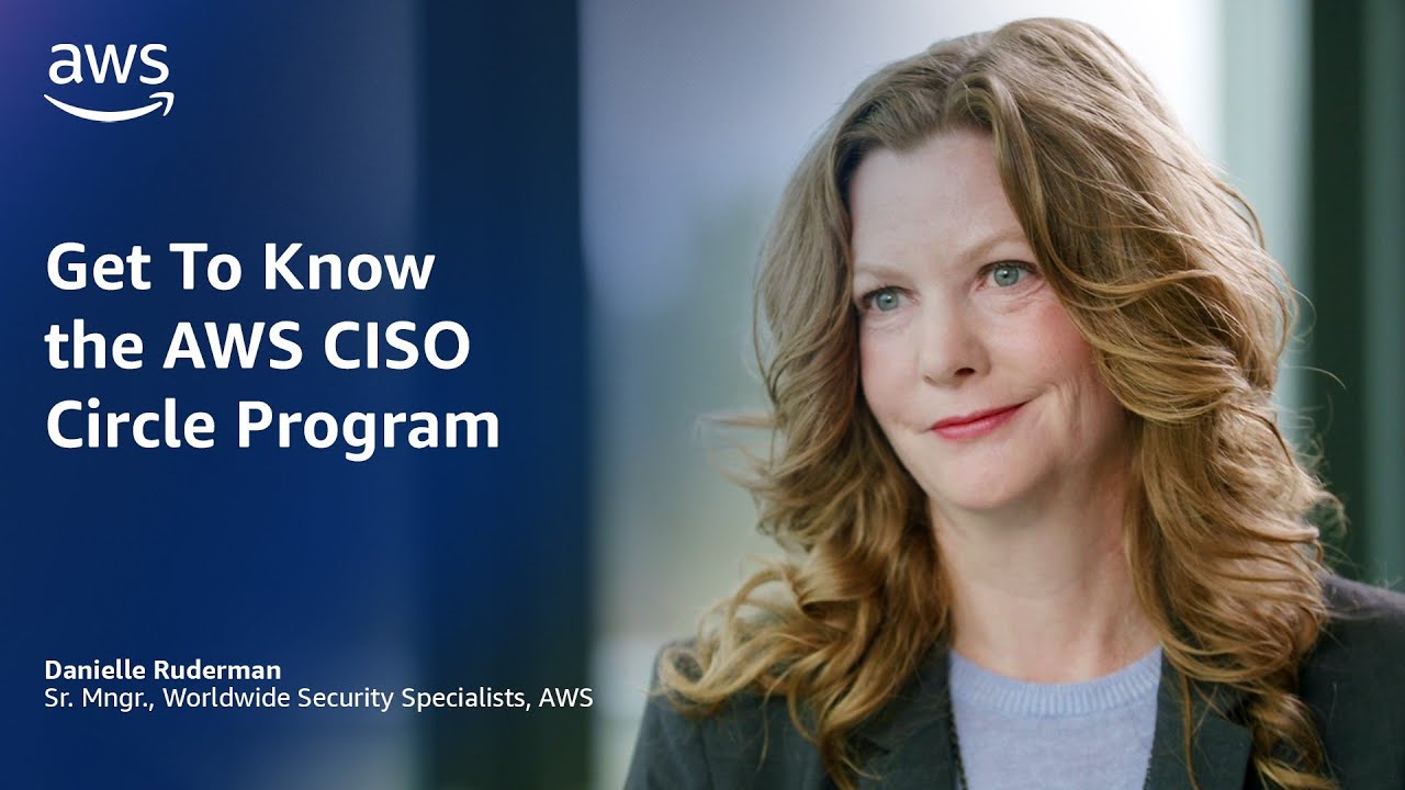 Get to Know the AWS CISO Circle Program