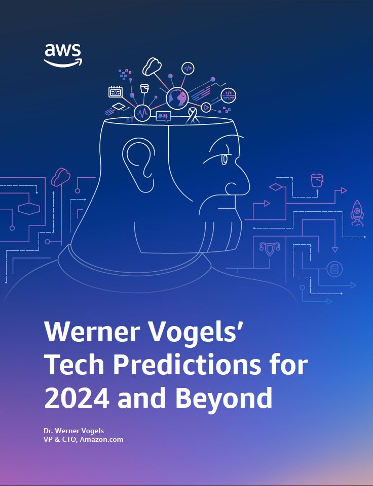 Werner Vogels 对于 2024 年及以后的技术预测