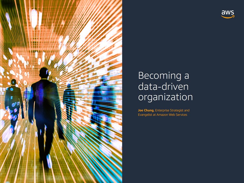 AWS Executive Insights: Becoming a Data-driven Organization