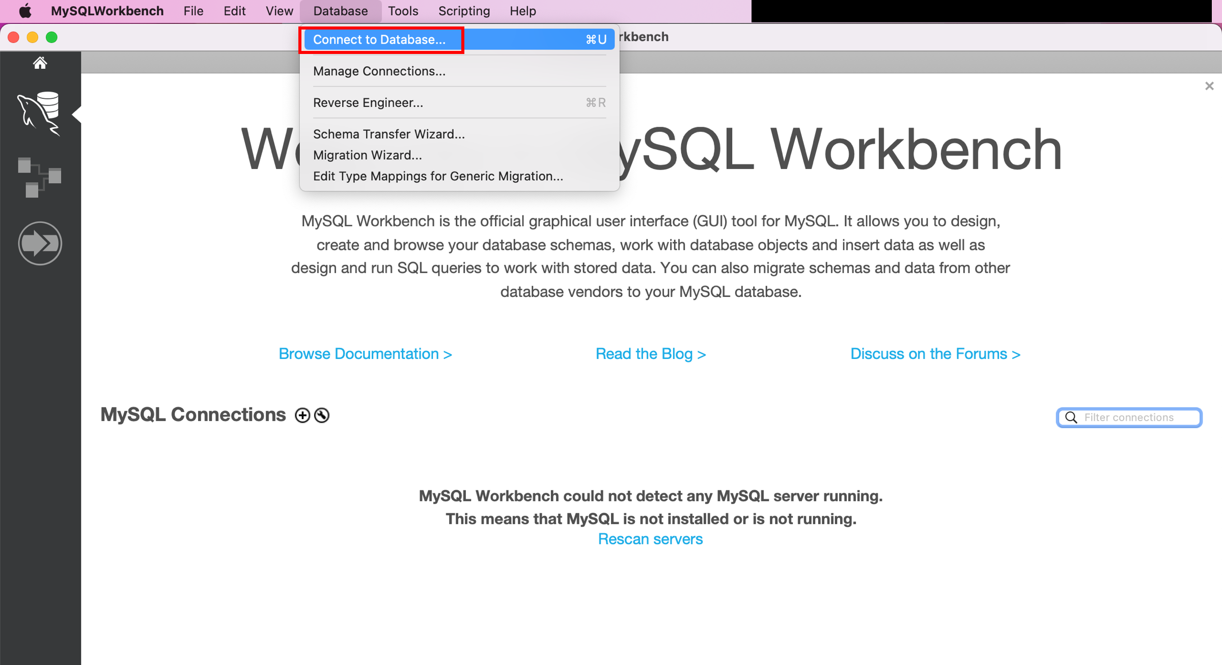 MySQL Workbench 애플리케이션을 시작하고 메뉴 모음에서 데이터베이스 &gt; 데이터베이스에 연결(Ctrl+U)로 이동합니다.