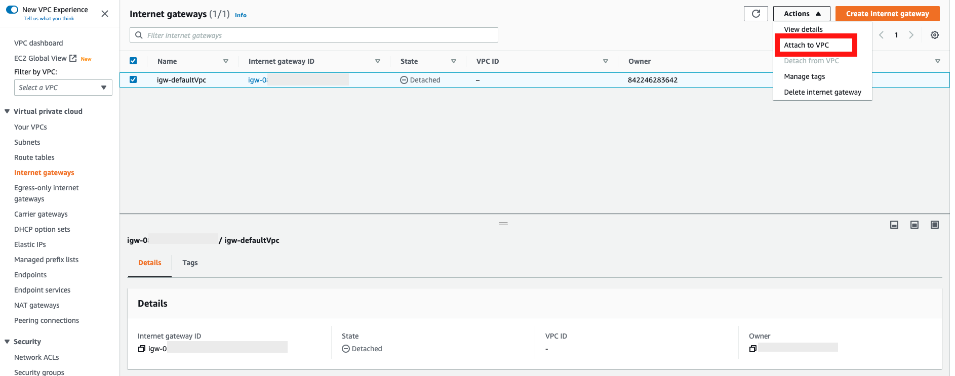 Internet gateways section in the console, with Attach to VPC selected in the Actions dropdown list.