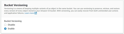 Bucket Versioning section, with Enable button selected.