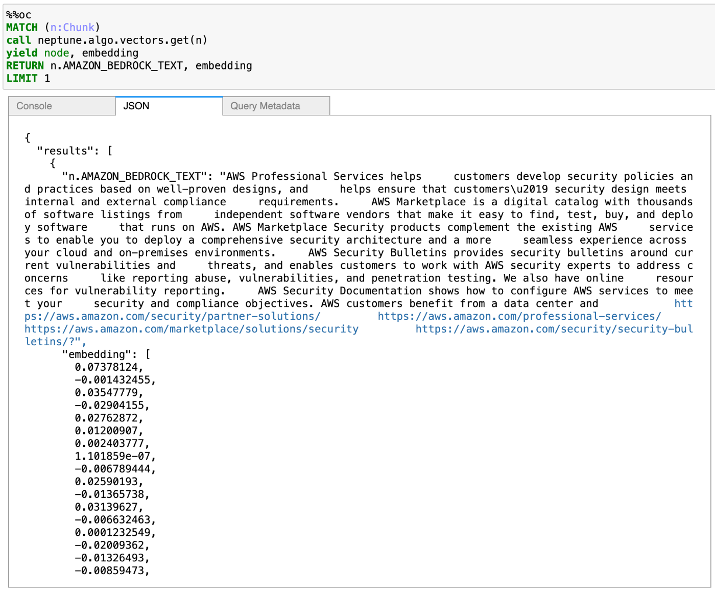 Screenshot showing an example of querying Amazon Neptune for vector embeddings using JSON output. The image displays a graph database query extracting embeddings based on the AMAZON_BEDROCK_TEXT property, with output including a text snippet and the resulting numerical embedding array.