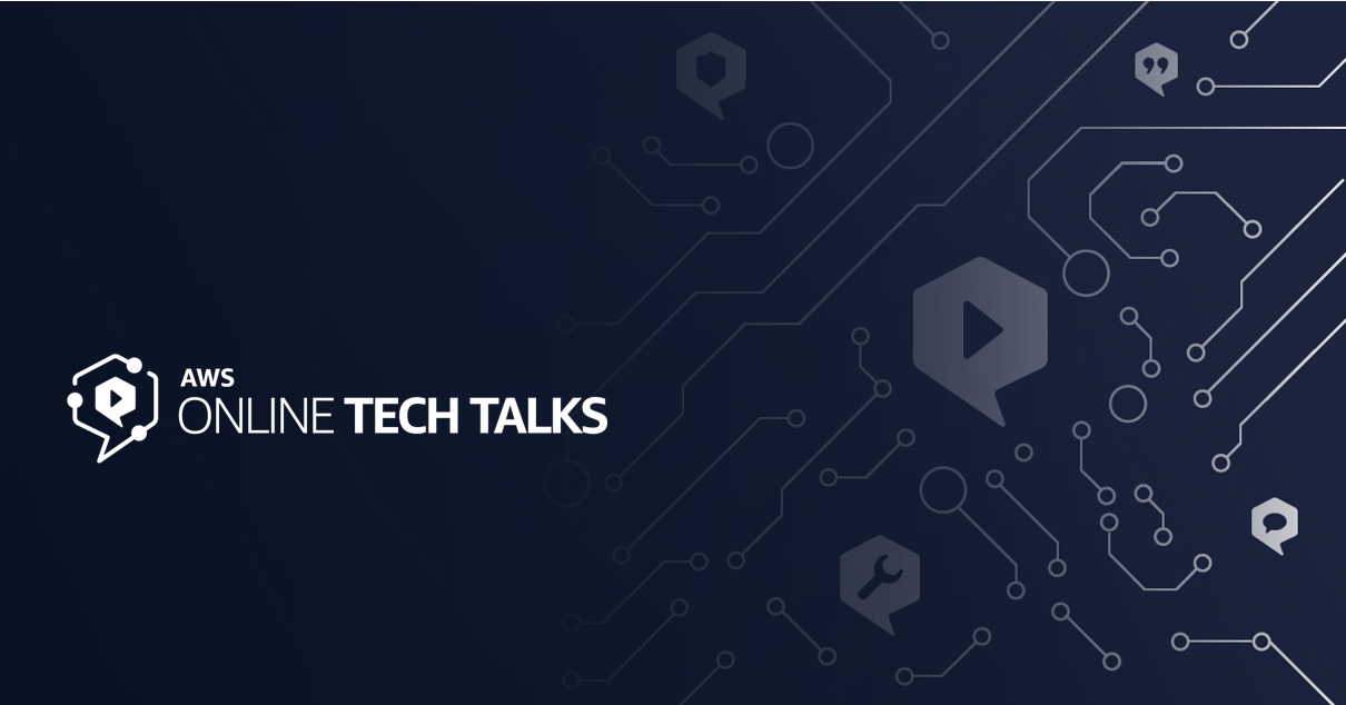 Background image featuring the AWS Online Tech Talks logo with circuit-like digital design elements on a dark blue background.