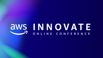 AWS Innovate Online Confrence 