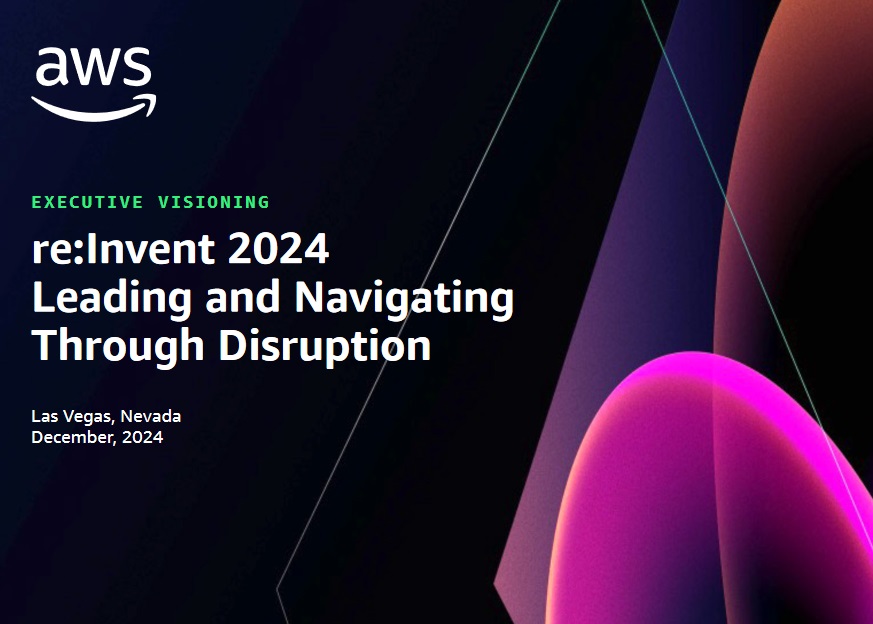 "Promotional graphic for AWS re:Invent 2024 with the theme 'Leading and Navigating Through Disruption,' taking place in Las Vegas, Nevada, December 2024, featuring abstract neon shapes on a dark background."