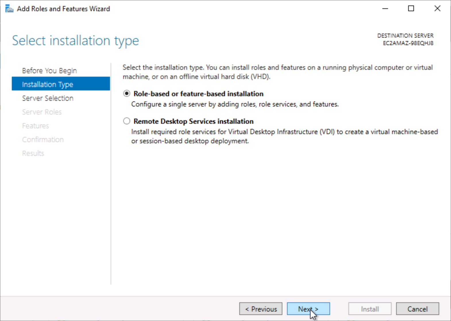 "Windows Server Add Roles and Features Wizard displaying the 'Select installation type' step with options for role-based or feature-based installation and remote desktop services installation."