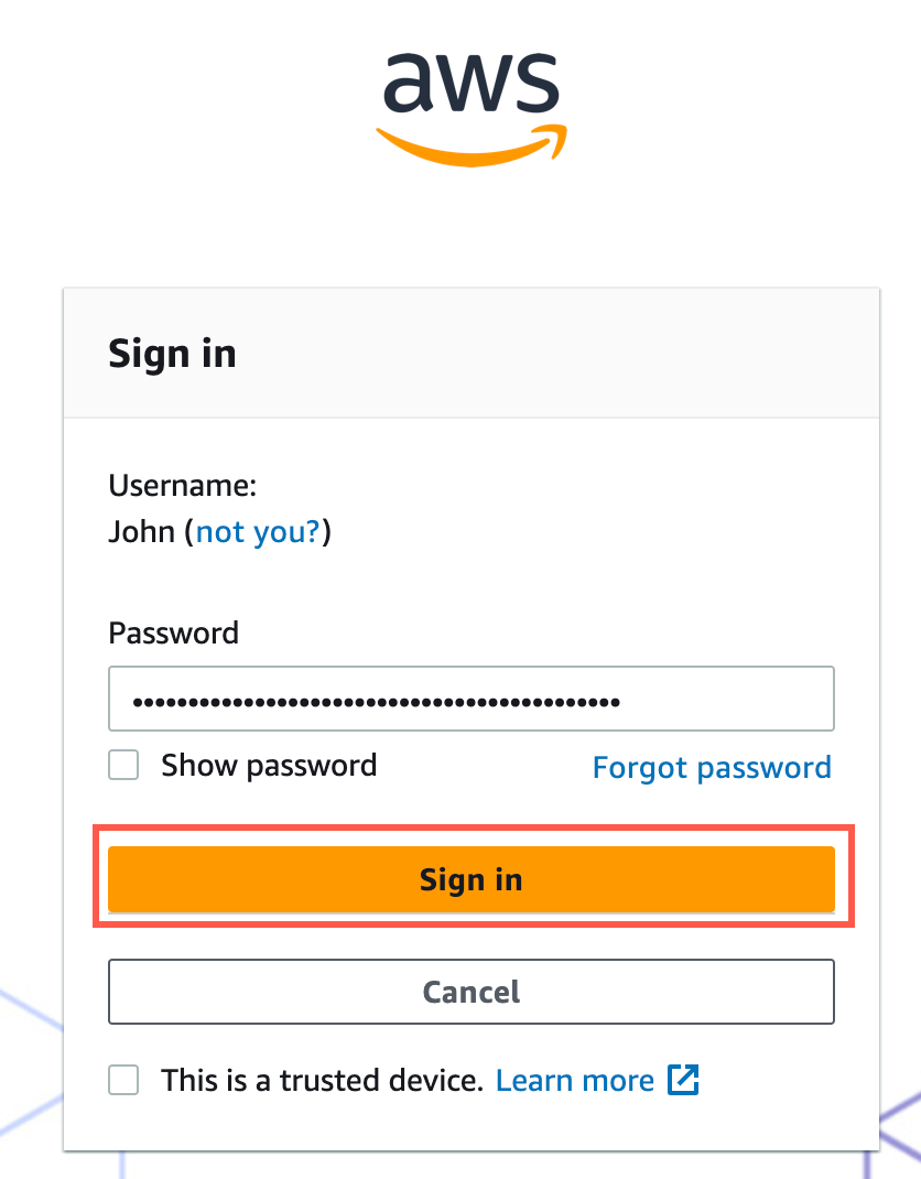 AWS sign-in page with username "John," password field, and orange "Sign in" button highlighted.