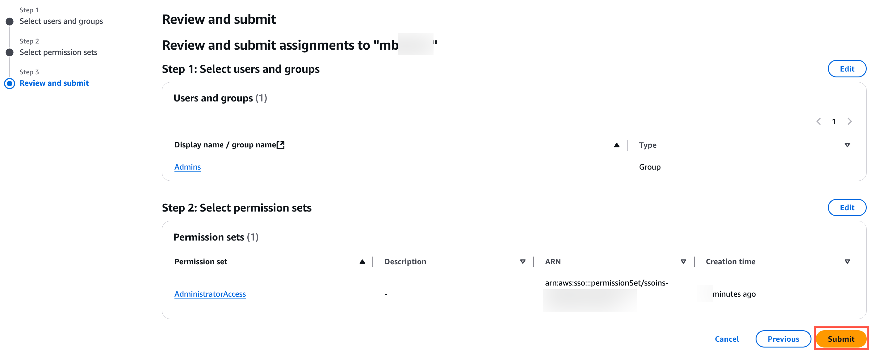 "Review and submit page showing selected user group 'Admins' and permission set 'AdministratorAccess' with a highlighted 'Submit' button."