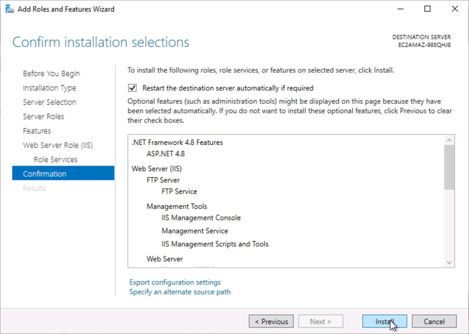 Alt-text: "Windows Server Add Roles and Features Wizard showing confirmation of selected features, including .NET Framework 4.8 and Web Server (IIS), with the Install button highlighted."