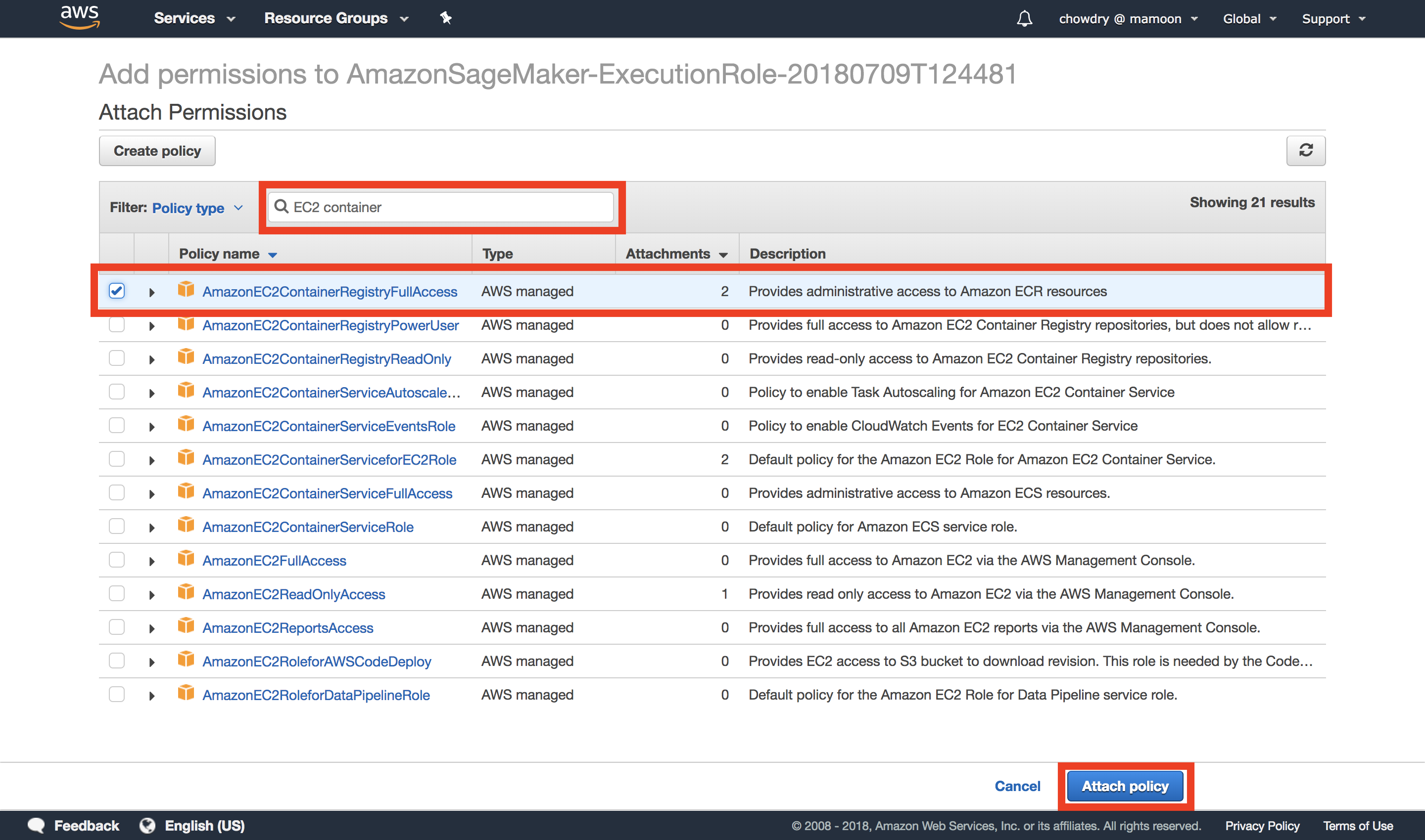 Screenshot showing how to add the AmazonEC2ContainerRegistryFullAccess policy to an Amazon SageMaker execution role using the AWS Identity and Access Management (IAM) console. The policy grants administrative access to Amazon ECR resources for the selected SageMaker role.