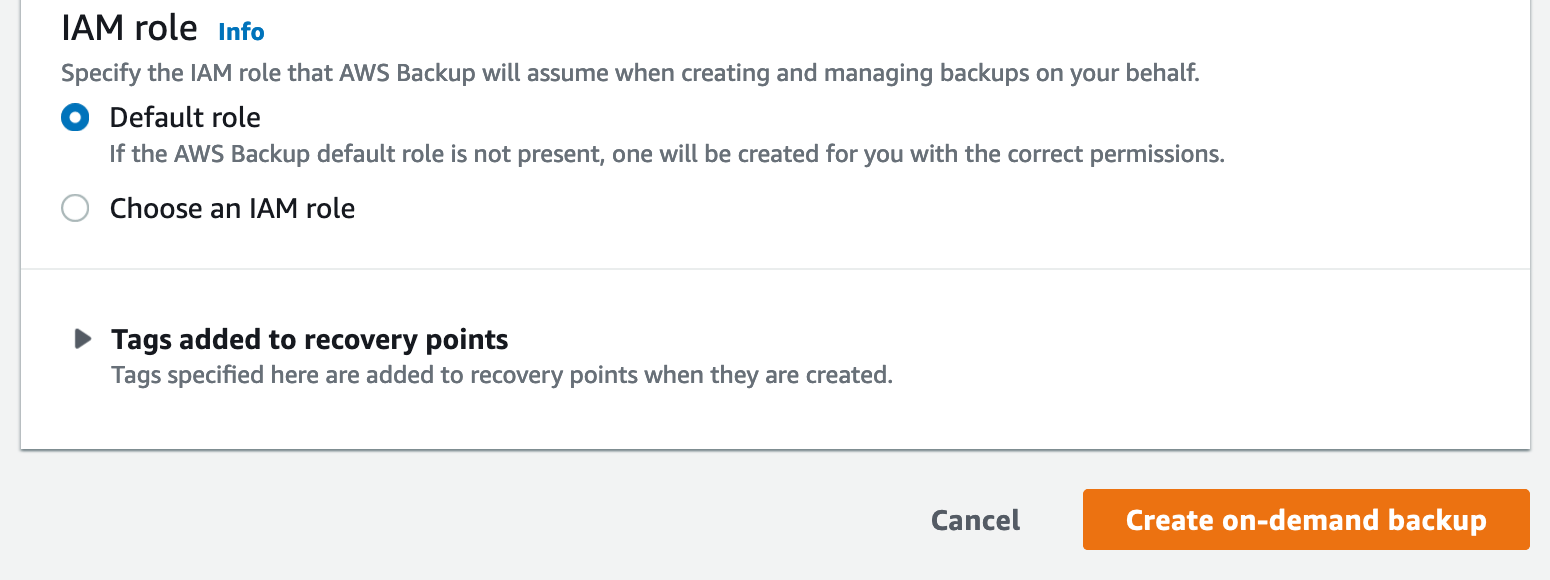AWS Backup interface showing IAM role selection options, tag settings for recovery points, and buttons for "Cancel" and "Create on-demand backup."