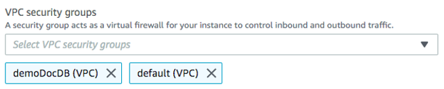 Screenshot showing the selection of VPC security groups, with 'demoDocDB (VPC)' and 'default (VPC)' groups selected, in the AWS Console. This is used to control inbound and outbound traffic for AWS resources such as DocDB and Cloud9.