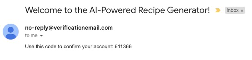 Screenshot of a confirmation email with the subject 'Welcome to the AI-Powered Recipe Generator,' showing a verification code for account confirmation in a serverless web app Gen AI tutorial.