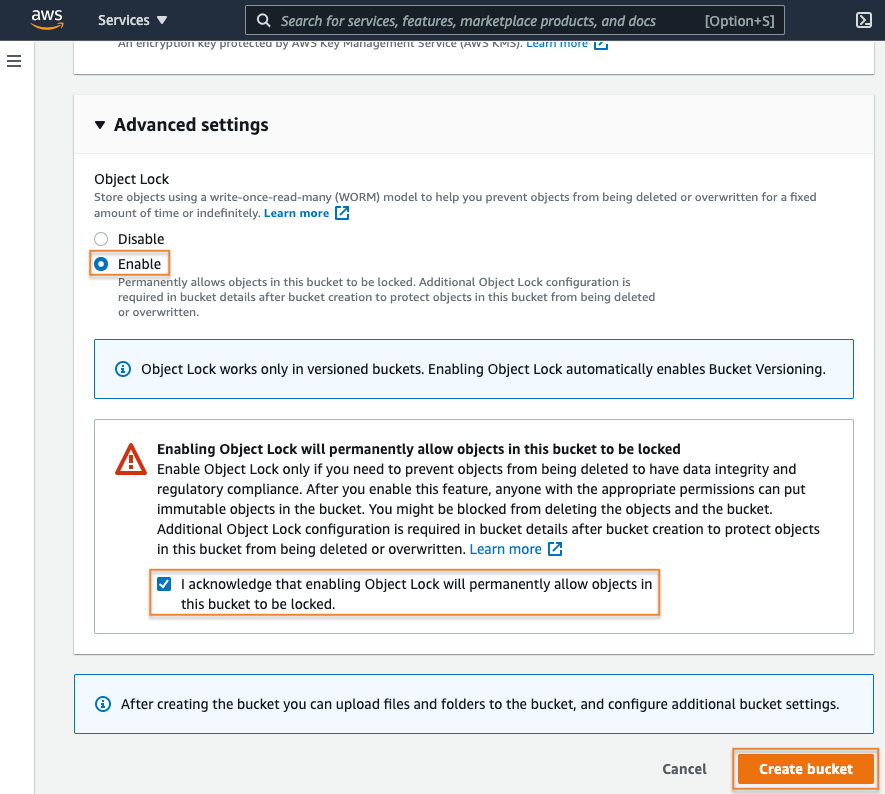 Screenshot of the AWS Management Console showing the advanced settings for enabling Object Lock on an S3 bucket. The 'Enable' option is selected, and a warning informs users that enabling Object Lock will permanently allow objects in the bucket to be locked, ensuring data integrity and regulatory compliance. The interface includes options, acknowledgments, and the 'Create bucket' button.