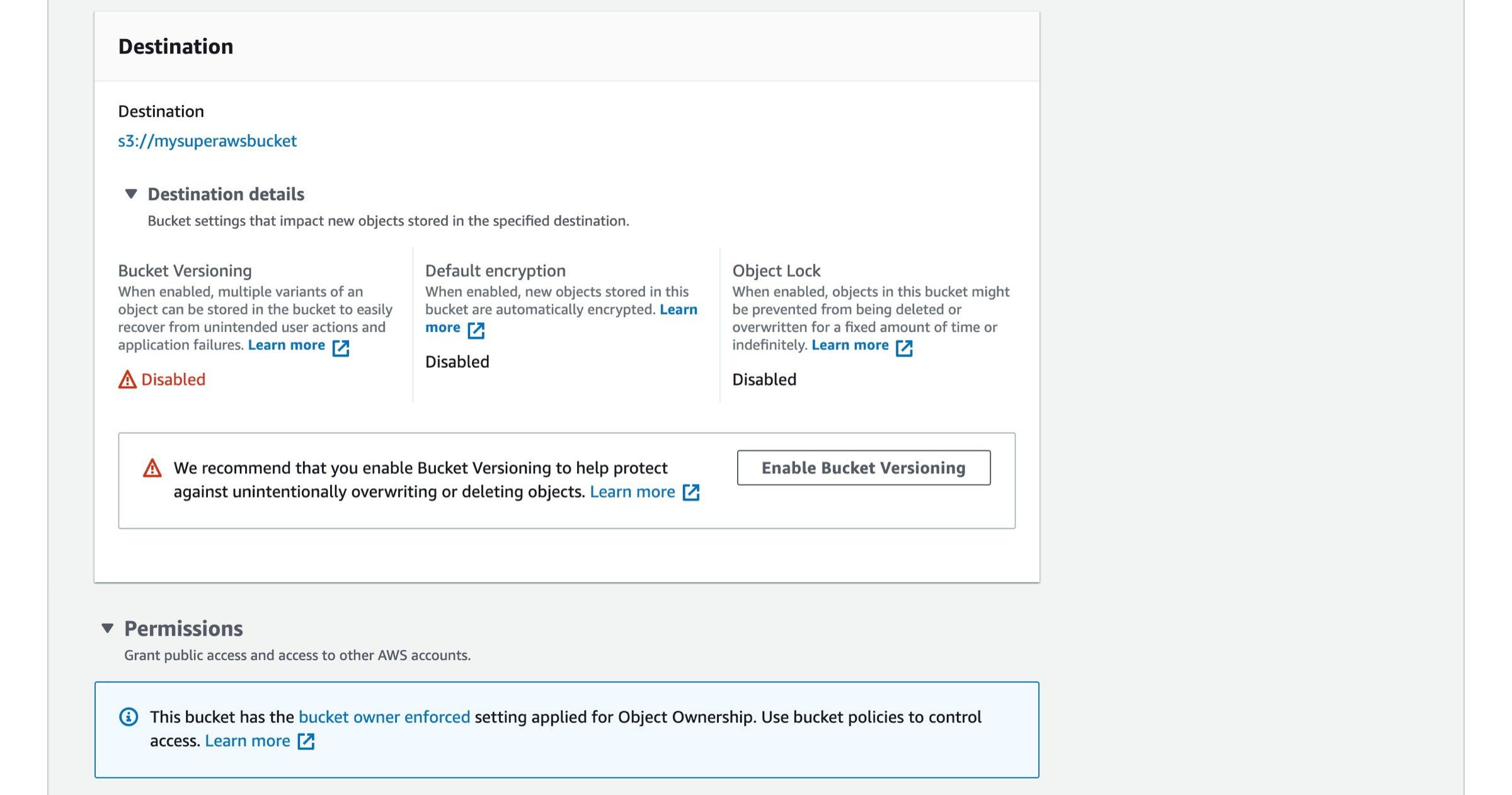 Screenshot of an AWS S3 bucket settings page showing "Bucket Versioning," "Default Encryption," and "Object Lock" all disabled, with a recommendation to enable bucket versioning and a note about bucket owner enforced settings for object ownership.