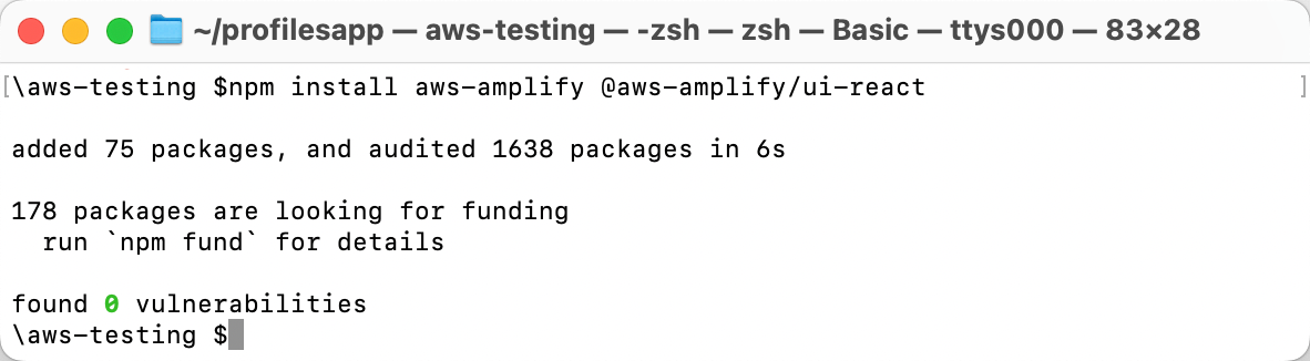 Screenshot of a terminal window showing the installation of AWS Amplify libraries using npm for a basic web application tutorial. The command 'npm install aws-amplify @aws-amplify/ui-react' is run, and the output indicates successful package installation with zero vulnerabilities found.