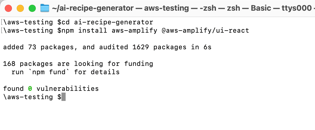 Screenshot showing terminal commands to install AWS Amplify libraries for a serverless web app project in the 'ai-recipe-generator' directory. The output indicates successful installation with no vulnerabilities found. Used in Module 5 of a generative AI web app tutorial.