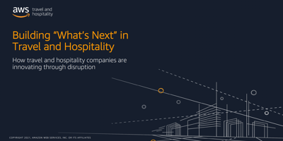 AWS eBook cover titled 'Building "What's Next" in Travel and Hospitality: How travel and hospitality companies are innovating through disruption,' featuring a dark background with line art of buildings and the AWS travel and hospitality logo.