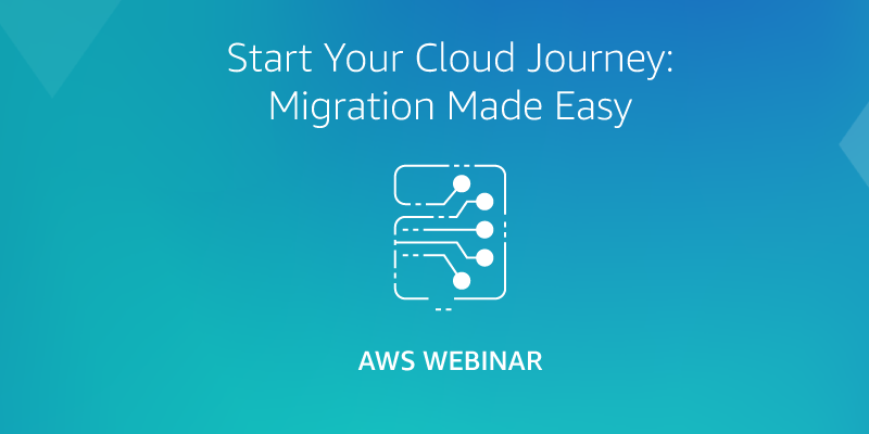 "Start Your Cloud Journey: Migration Made Easy" text with a circuit-like icon and "AWS Webinar" on a blue gradient background.