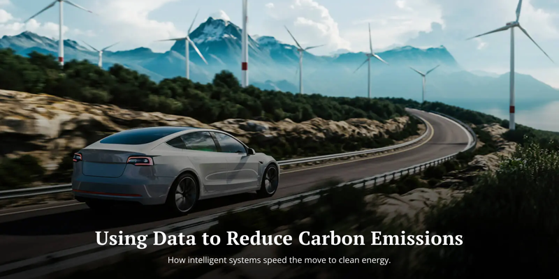 A white electric car driving on a curved highway with wind turbines in the background. The image illustrates the use of data and intelligent systems to support the move toward clean energy and reduce carbon emissions.