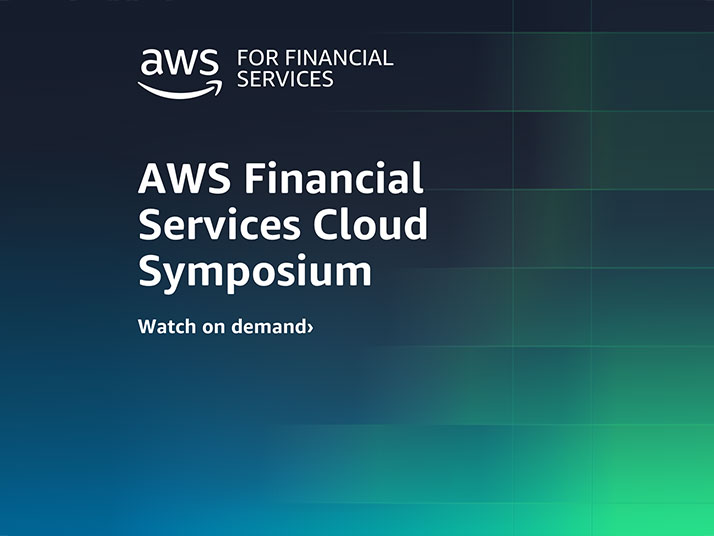 Promotional image for the AWS Financial Services Cloud Symposium featuring the event title and 'Watch on demand' invitation on a blue and green gradient background.