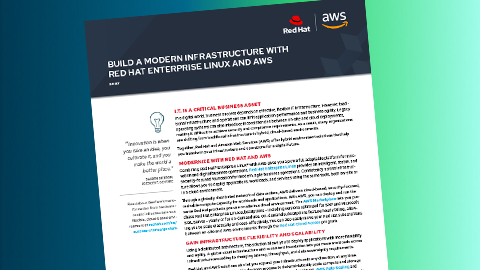 A guide titled 'Build a Modern Infrastructure with Red Hat Enterprise Linux and AWS.' The document features Red Hat and AWS logos and provides information on modernizing IT infrastructure using Red Hat and AWS solutions.