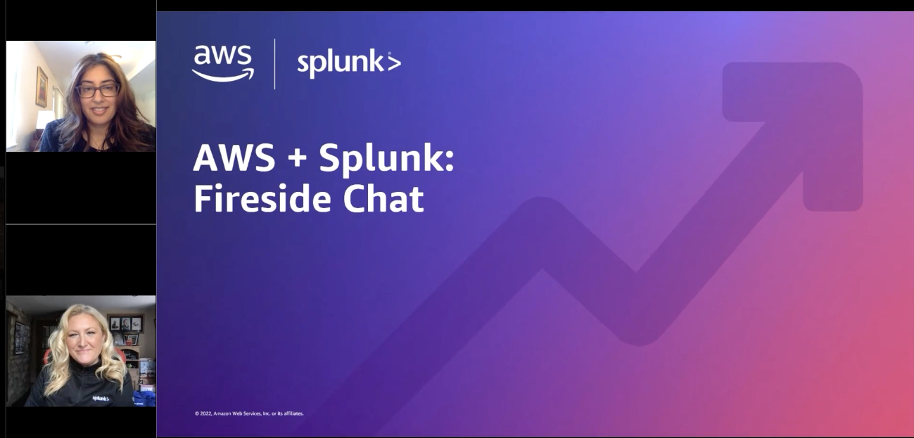 Screenshot from the AWS + Splunk: Fireside Chat Webinar 2022, featuring a purple and pink gradient background, the AWS and Splunk logos, webinar title, and two presenters in video call windows.