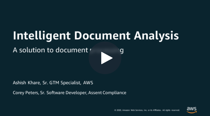 Presentation cover slide titled 'Intelligent Document Analysis: A solution to document reading' featuring names and roles of presenters from AWS and Assent Compliance.