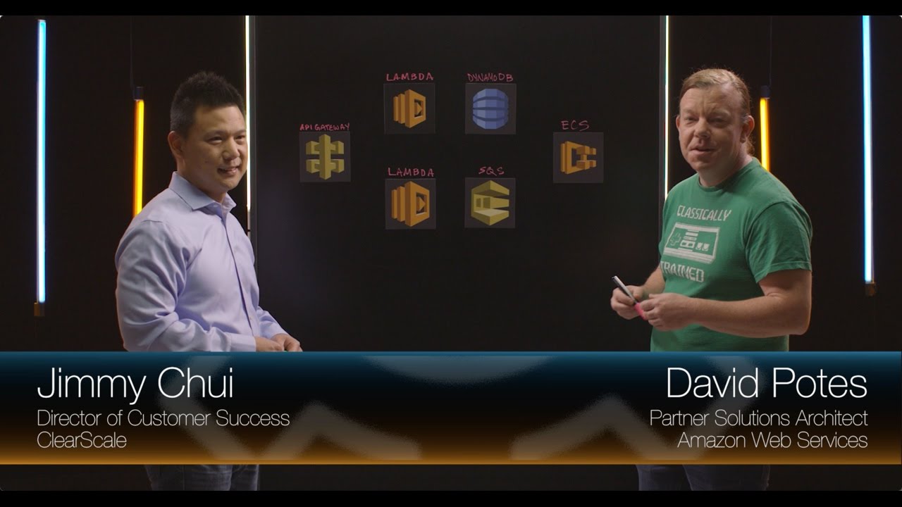 YouTube video thumbnail image showing two presenters standing on either side of a blackboard with AWS service icons (API Gateway, Lambda, DynamoDB, SQS, ECS) and their names written above them. The presenters' names and titles are displayed: Jimmy Chui, Director of Customer Success at ClearScale, and David Potes, Partner Solutions Architect at Amazon Web Services.