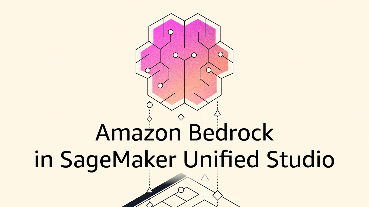 "Amazon Bedrock in SageMaker Unified Studio" text with a geometric brain-like design in pink and orange gradient above it.