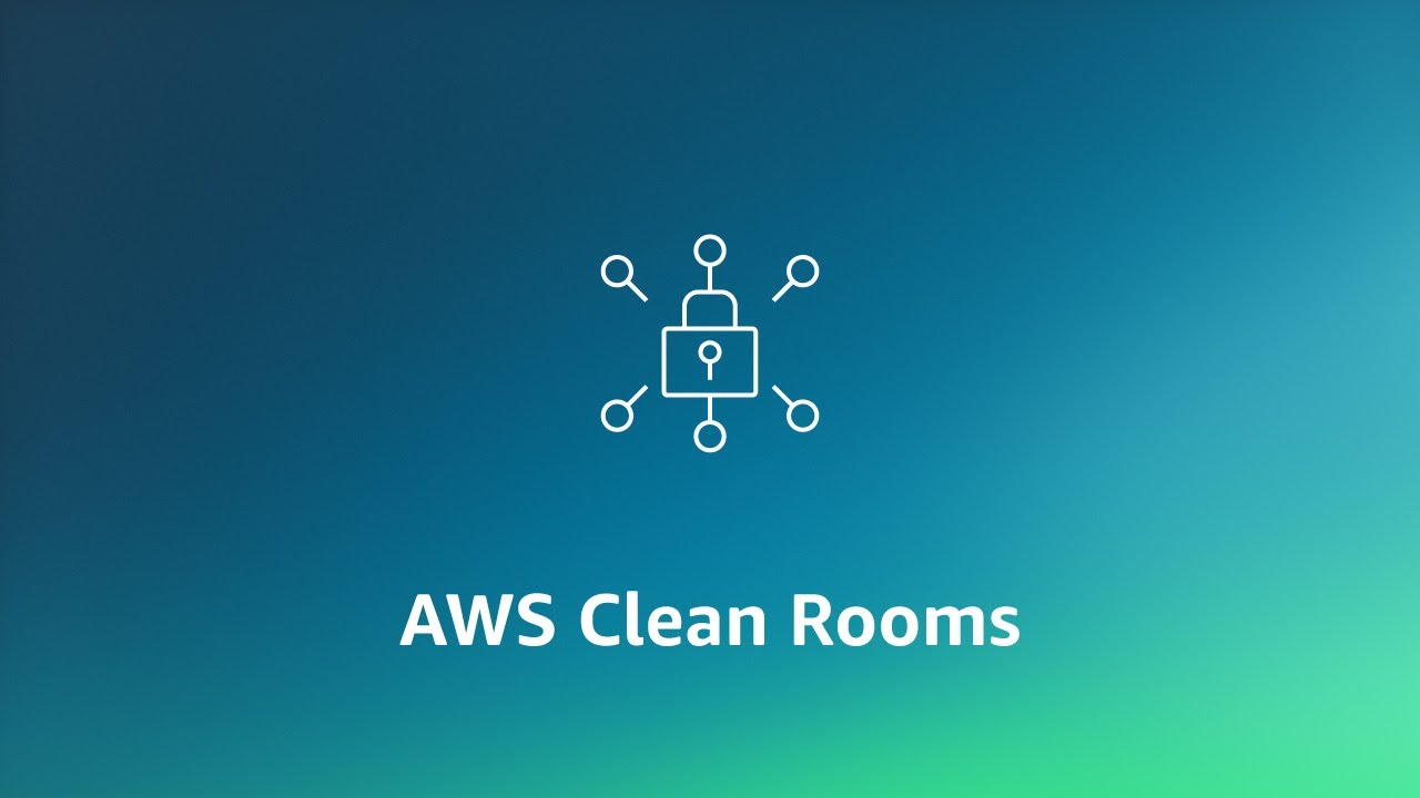 A YouTube thumbnail image with a graphic of a padlock and connected nodes above the text 'AWS Clean Rooms' on a blue and green gradient background.