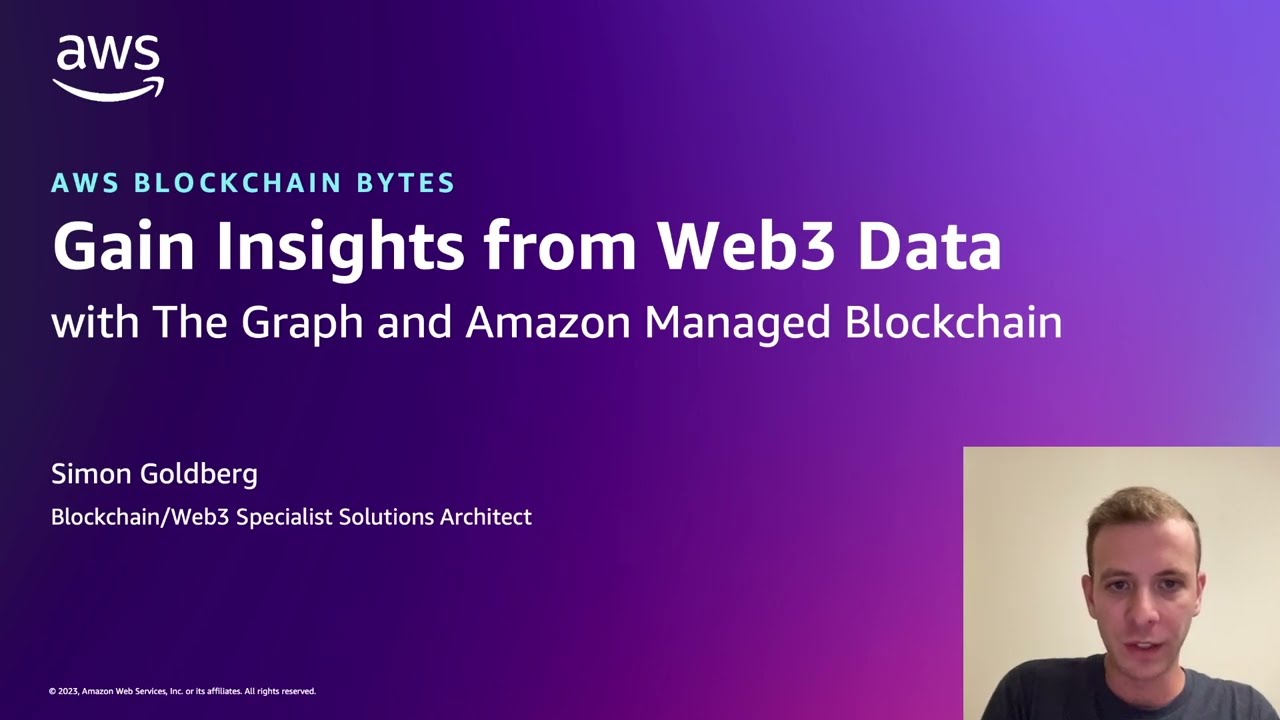 YouTube thumbnail for the AWS Blockchain Bytes episode titled 'Gain Insights from Web3 Data with The Graph and Amazon Managed Blockchain.' The image features the title text on a purple gradient background and a speaker in the lower right corner.