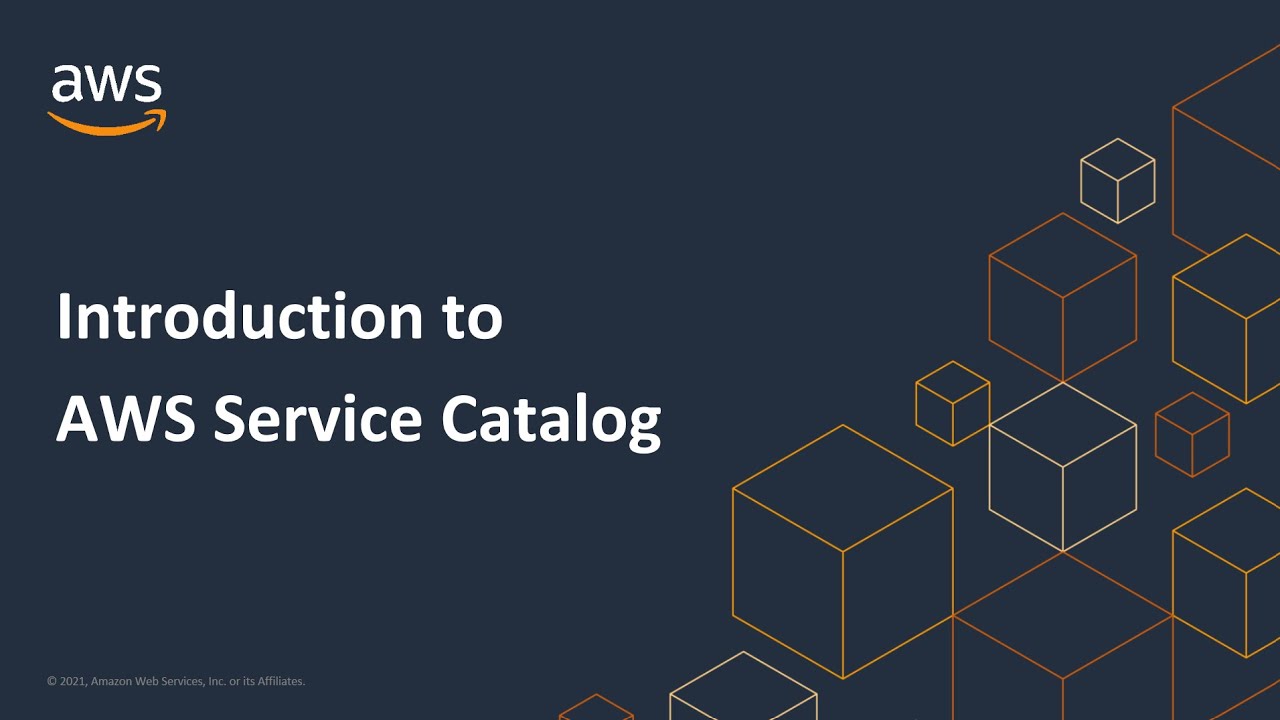 Slide image displaying the title 'Introduction to AWS Service Catalog' with AWS branding and geometric cube graphics on a dark background.