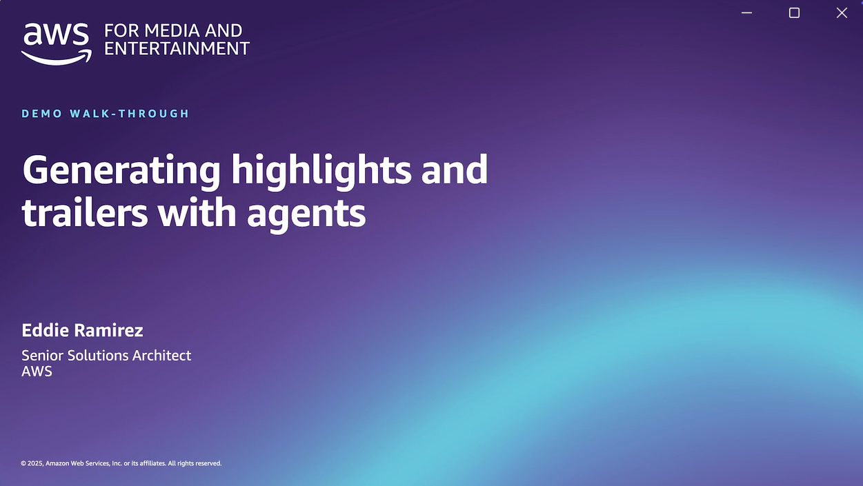 Demo walk-through slide titled 'Generating highlights and trailers with agents' for AWS Media and Entertainment, presented by Eddie Ramirez, Senior Solutions Architect at AWS.