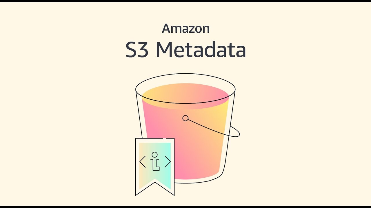 YouTube thumbnail image illustrating Amazon S3 Metadata, featuring a stylized bucket and an information tag on a light background with the text 'Amazon S3 Metadata'.