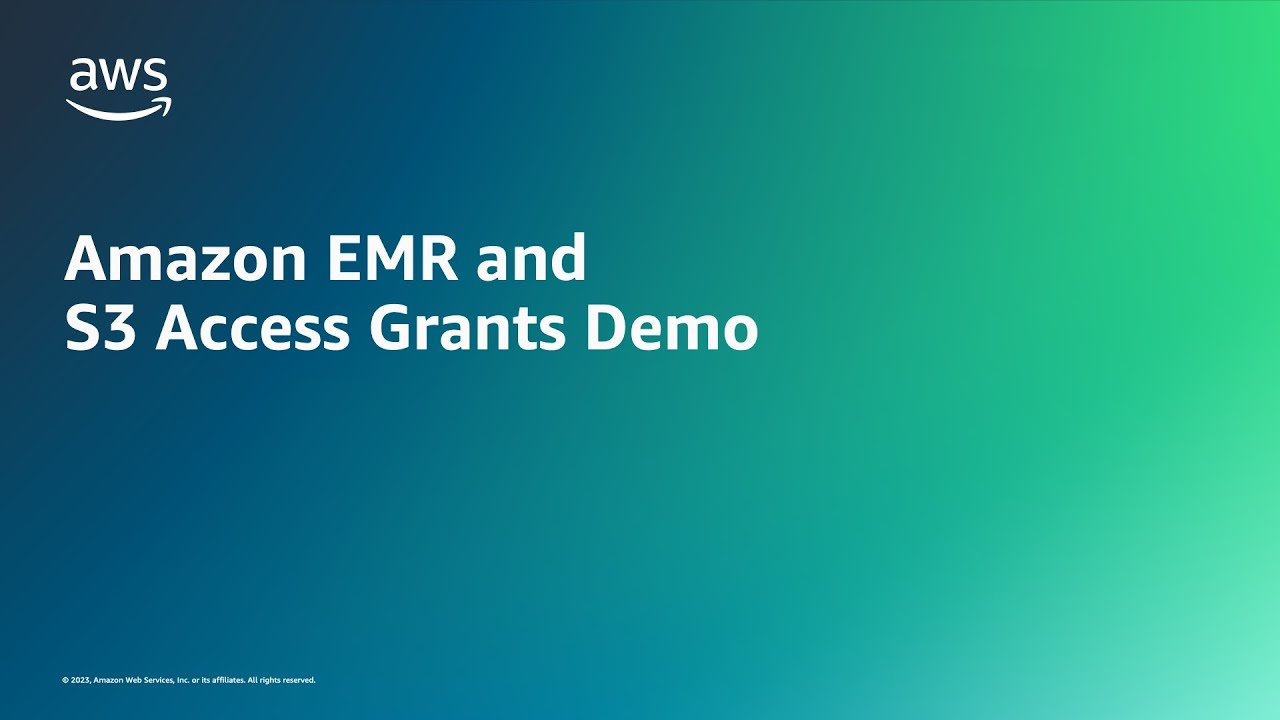 YouTube thumbnail for a video titled 'Amazon EMR and S3 Access Grants Demo', featuring a gradient blue-green background and the AWS logo.
